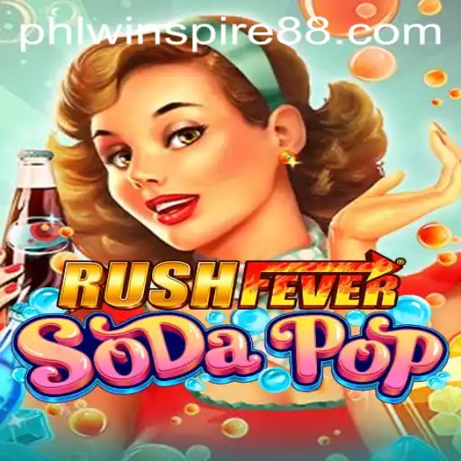 Unleashing the Excitement with RushFeverSodaPop and WINSPIRE88